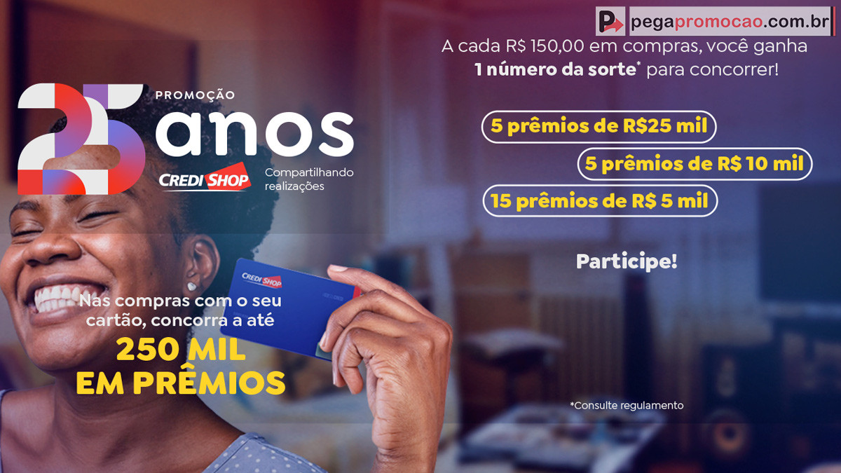 Promoção CredShop 25 anos