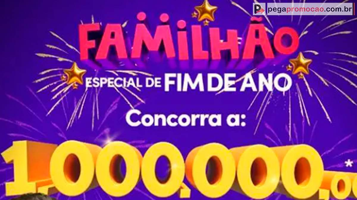 promoção familhão luciano huck 2024