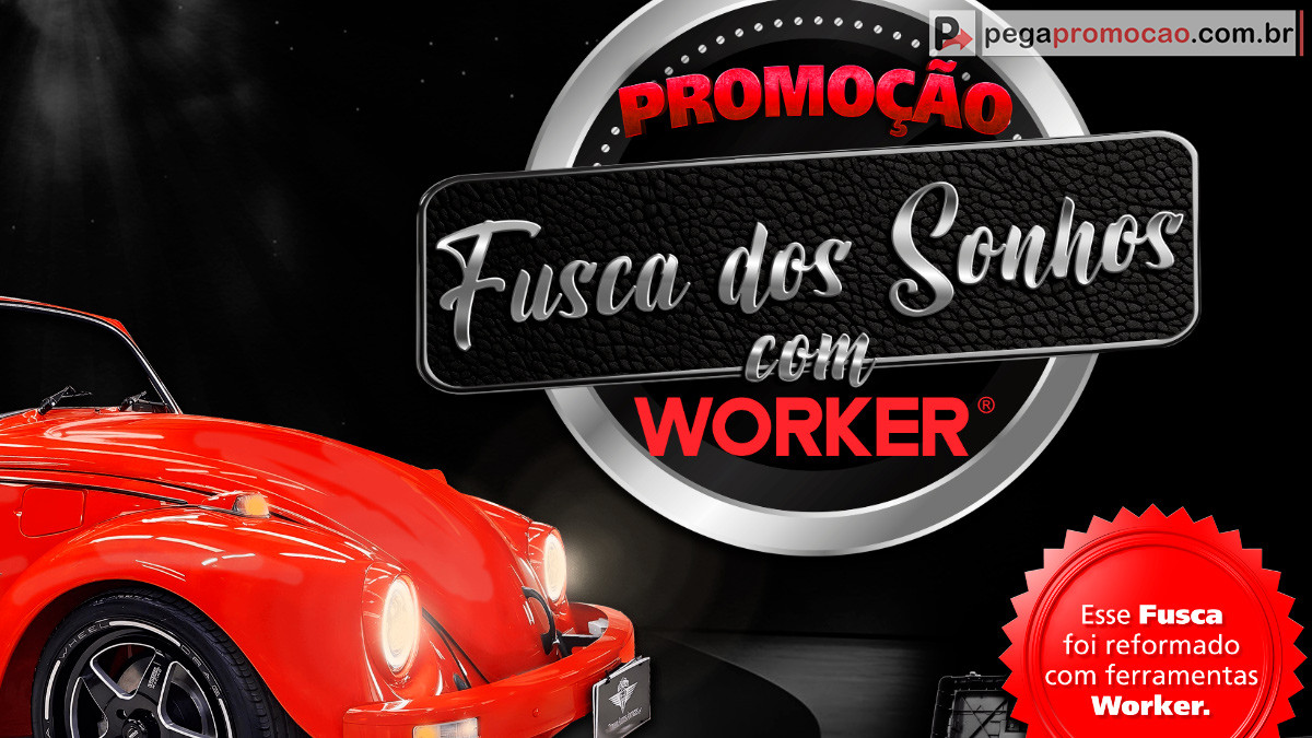 Promoção Fusca dos Sonhos Worker