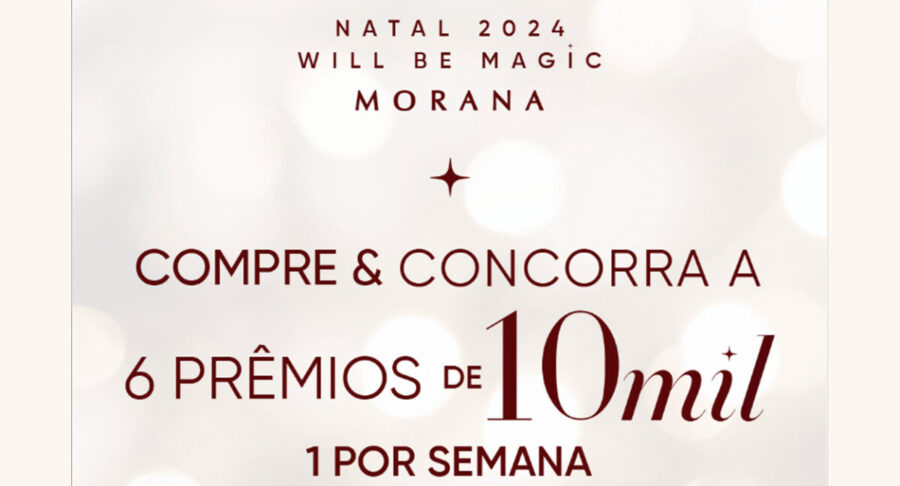 promoção morana 2024