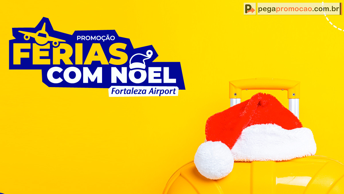 aeroporto fortaleza promoção natal