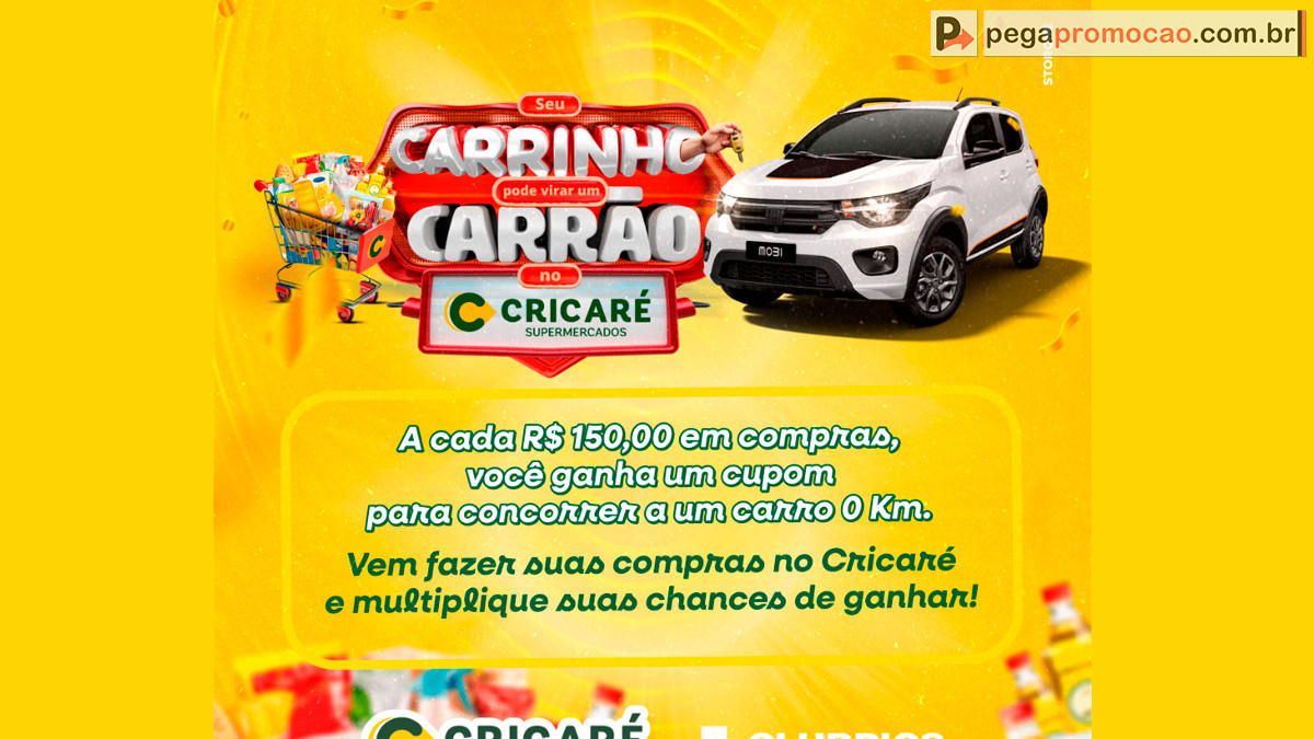 Promoção Cricaré 2025: Seu Carrinho Pode Virar um Carrão