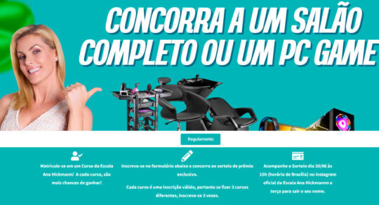 Matricule-se em um Curso da Escola Ana Hickmann e Concorra a um Salão Completo