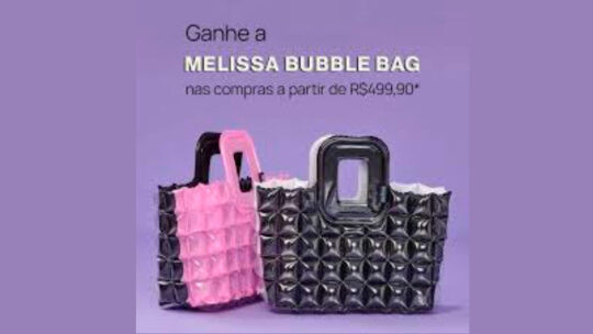 Novidade Imperdível: Compre Melissa e Ganhe uma Bolsa