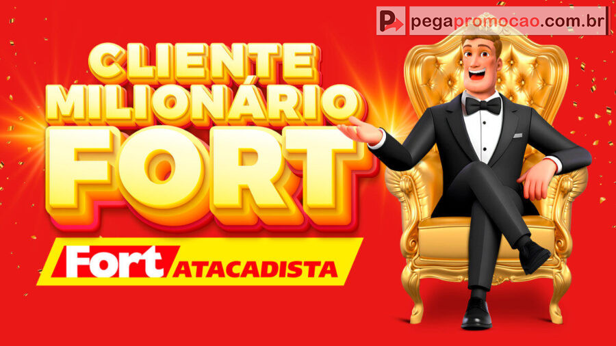 Banner da Promoção Cliente Fort Milionário 2025