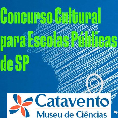 museu catavento sp concurso cultural