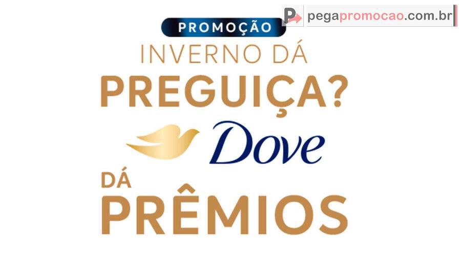 Banner da Promoção Dove: Inverno dá Preguiça? Dove dá Prêmios em 2025