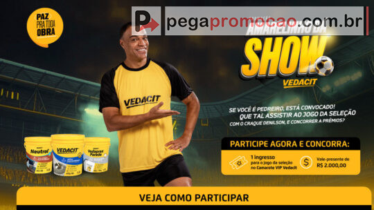 Promoção Vedacit 2025: Amarelinho Dá Show