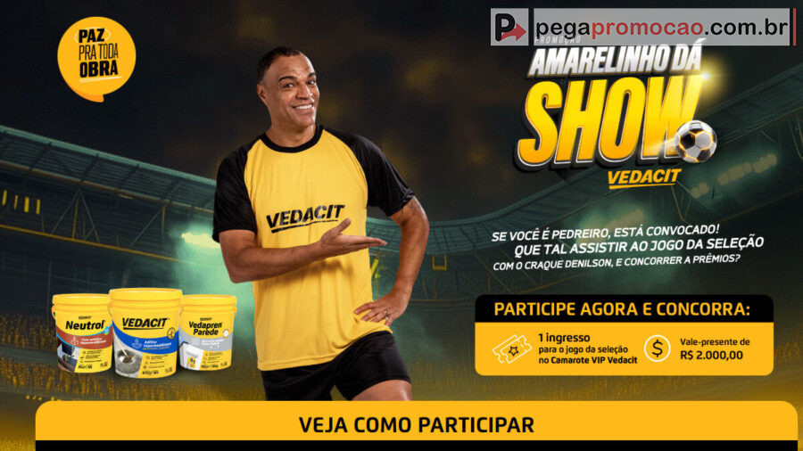 Banner da Promoção Vedacit Amarelinho Dá Show