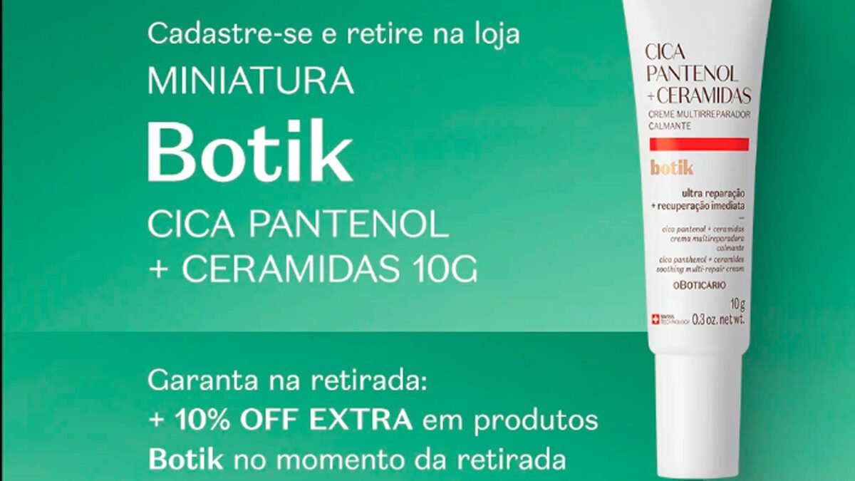 Banner da Amostra Grátis O Boticário 2025 Creme Botik Facial