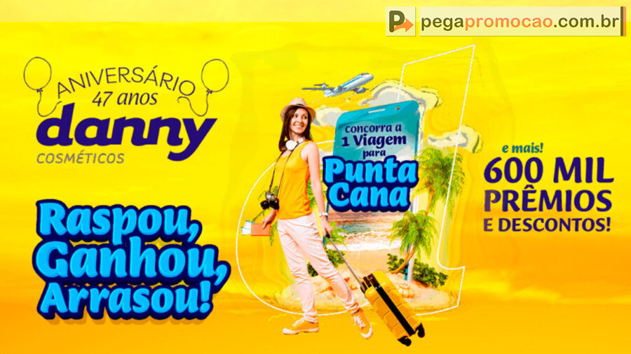 Banner da Promoção Danny Cosméticos Aniversário 47 Anos
