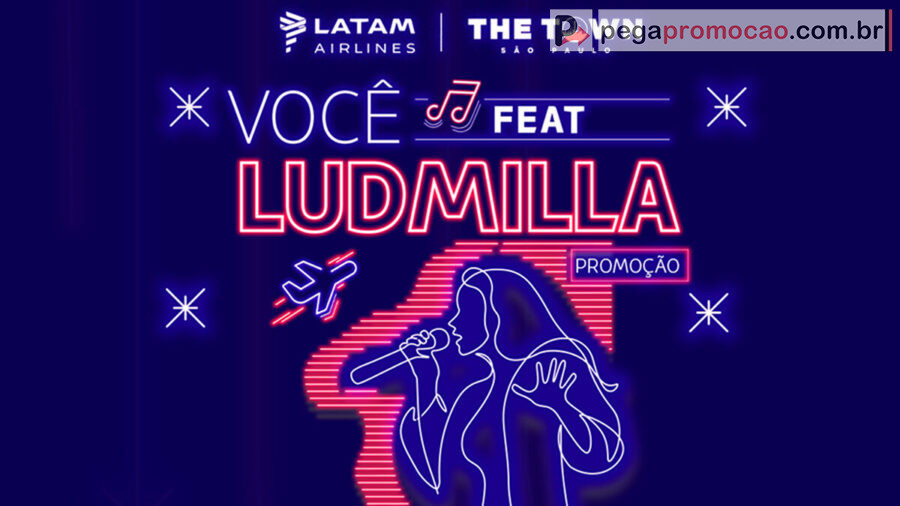 Banner da Promoção LATAM Você Feat Ludmilla: Viva uma Experiência Exclusiva