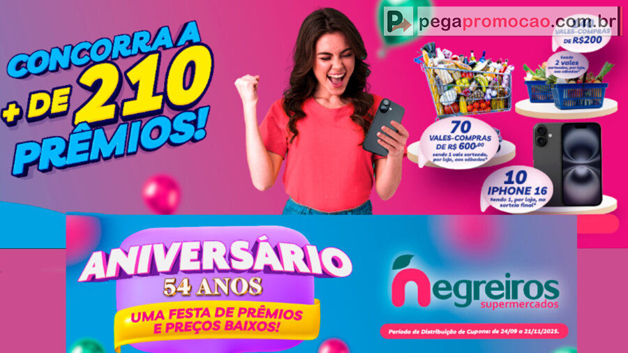Banner da Promoção Supermercados Negreiros Aniversário 54 Anos: Concorra a iPhone 16 e Vale-Compras
