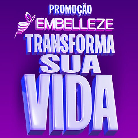 Banner quadrado da Promoção Embelleze Transforma Sua Vida