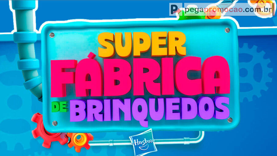 Banner da Promoção Super Fábrica de Brinquedos