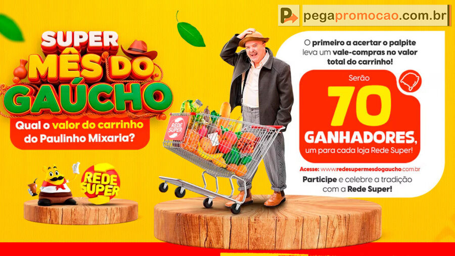 Banner da Promoção Rede Super Mês do Gaúcho 2025 Carrinho Premiado com 70 Vale Compras