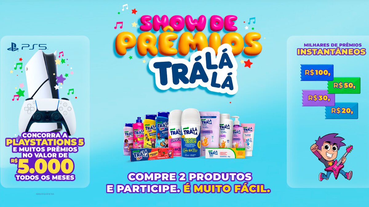 Banner da Promoção Trá Lá Lá Show de Prêmios