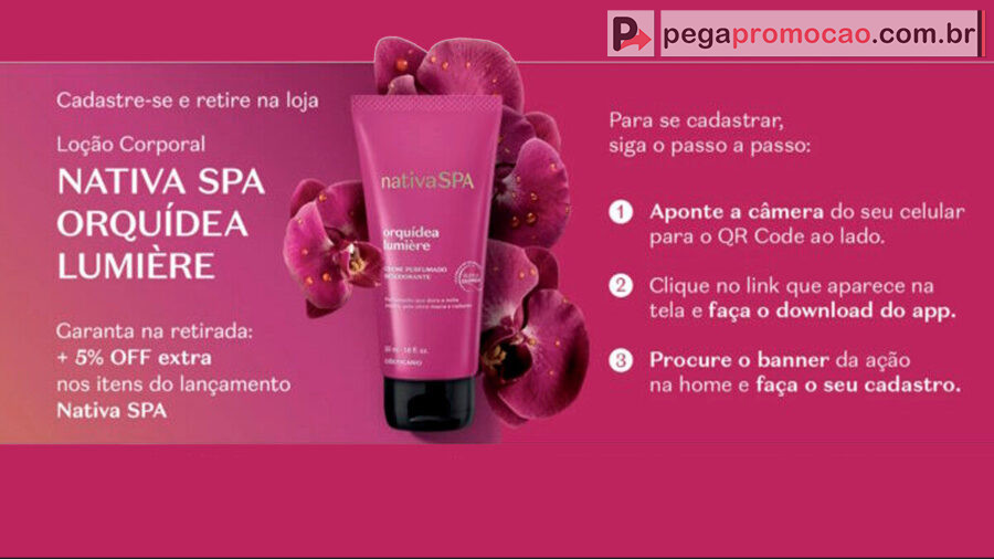 Banner da Promoção O Boticário Brinde Liberado: Ganhe seu Nativa Spa Orquídea Lumière