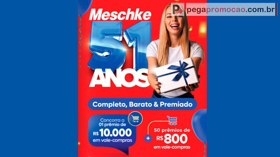 Banner da Promoção Supermercado Meschke 51 Anos: Concorra a R$ 50 Mil em Vale-Compras