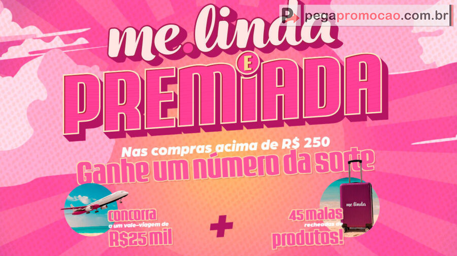 Promoção Me.linda E Premiada