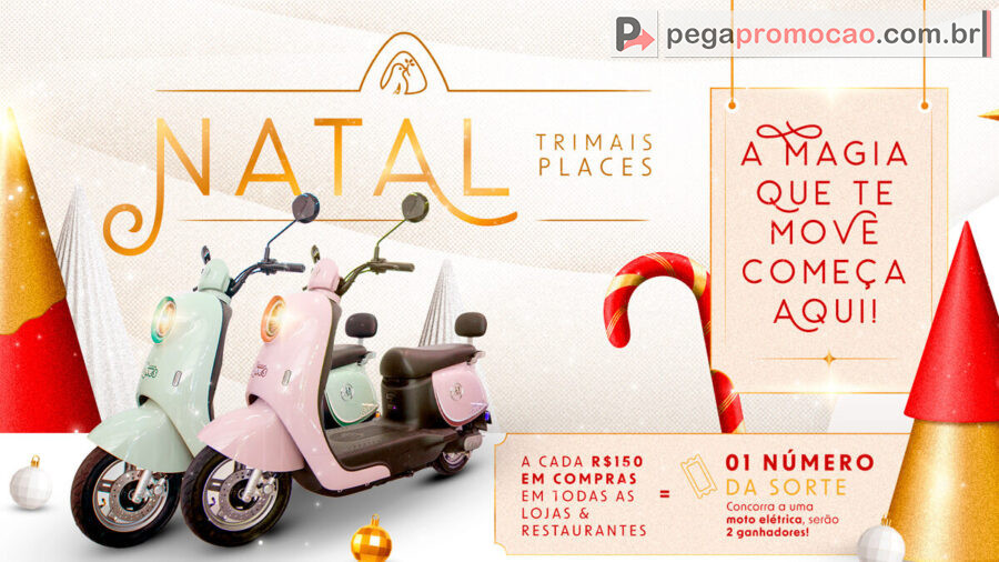 Promoção Shopping Trimais Places Natal 2025
