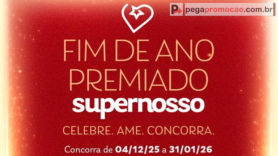 Promoção Supernosso Fim de Ano Premiado 2025: Ganhe 40 Vales-Compra de R$ 1 Mil!