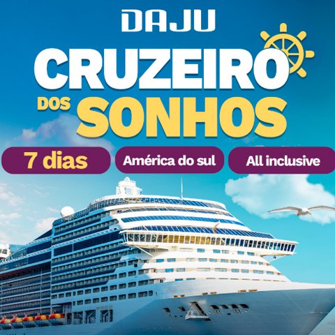 Banner quadrado da Promoção Daju Cruzeiro dos Sonhos