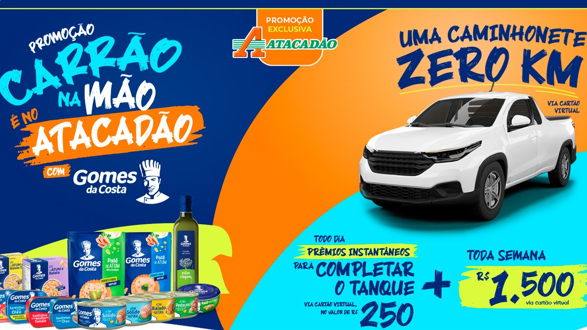 Banner da Promoção Carrão Na Mão Atacadão e Gomes Da Costa