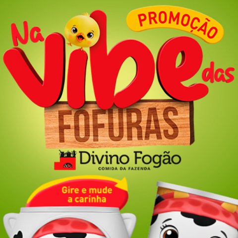 Banner quadrado da Promoção Divino Fogão Na Vibe Das Fofuras