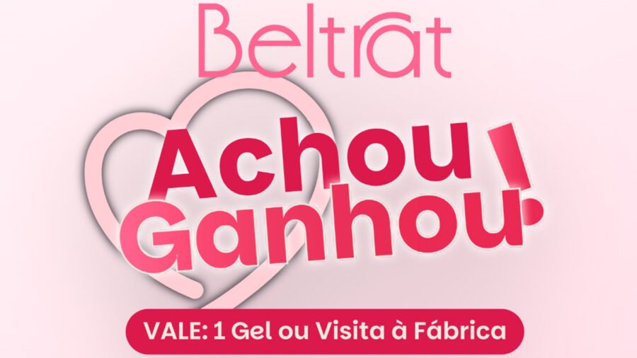 Banner da Promoção Gel Beltrat Achou, Ganhou!