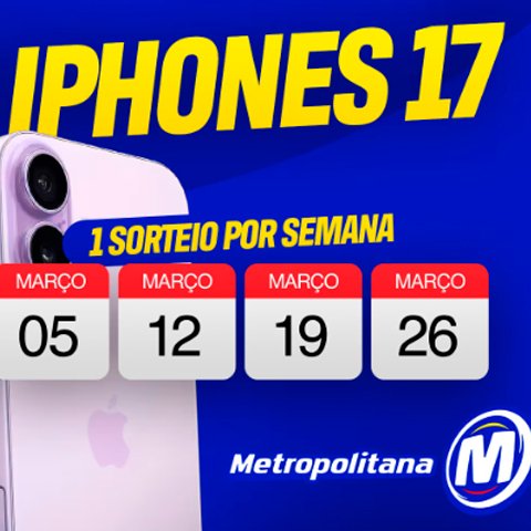 Banner quadrado da Promoção Show de iPhones 17 na Metropolitana