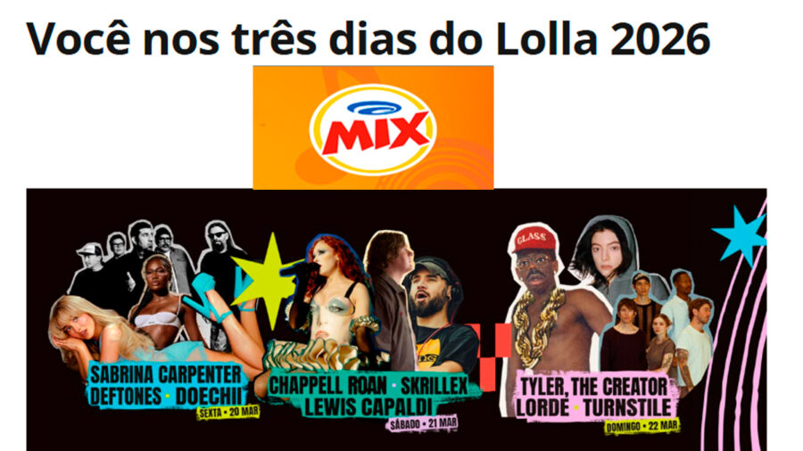 Banner da Promoção Mix FM Você nos Três Dias do Lolla