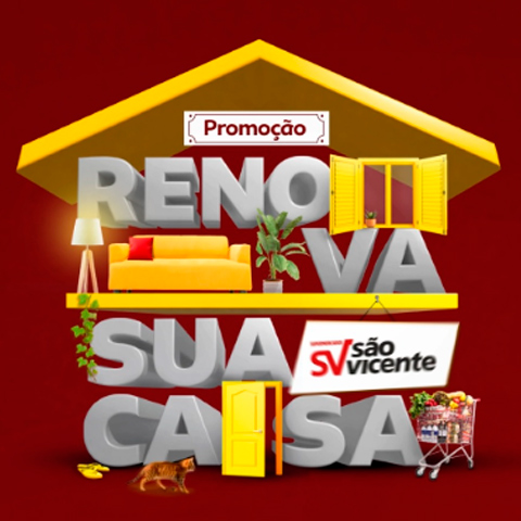 Banner quadrado da Promoção Supermercados São Vicente Renova Sua Casa