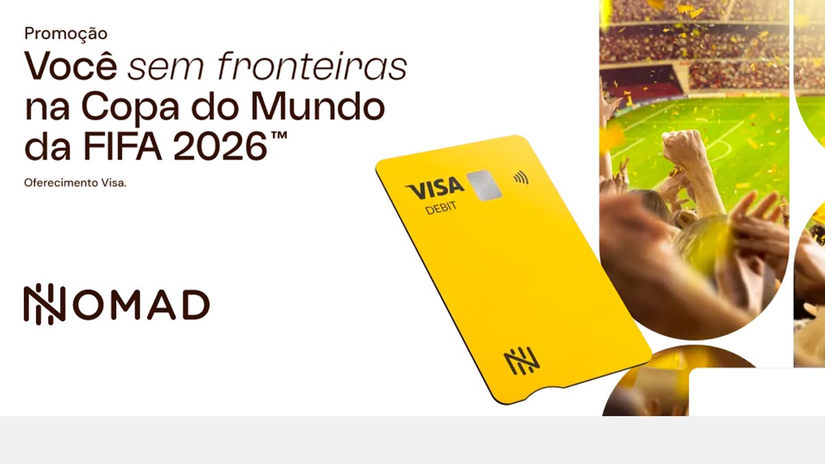 Banner da Promoção Cartão Nomad Visa Copa Do Mundo 2026