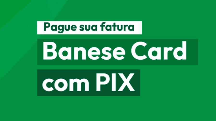 Banner da Promoção Banese Card Pix