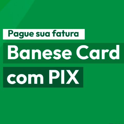 Banner quadrado da Promoção Banese Card Pix