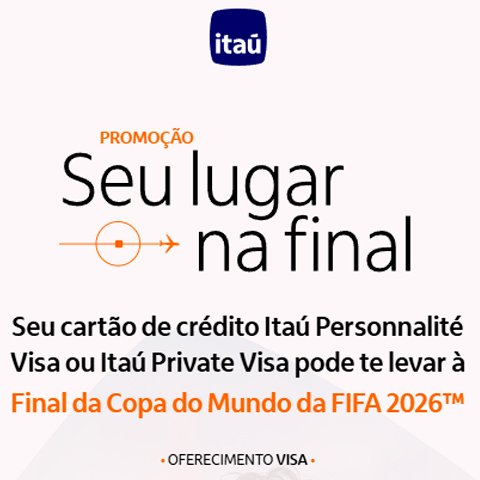 Banner quadrado da Itáu Seu Lugar na Final