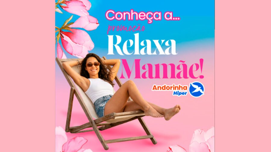 Banner da Andorinha Hiper Relaxa Mamãe