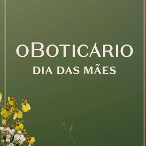 Banner quadrado da O Boticário Dia das Mães