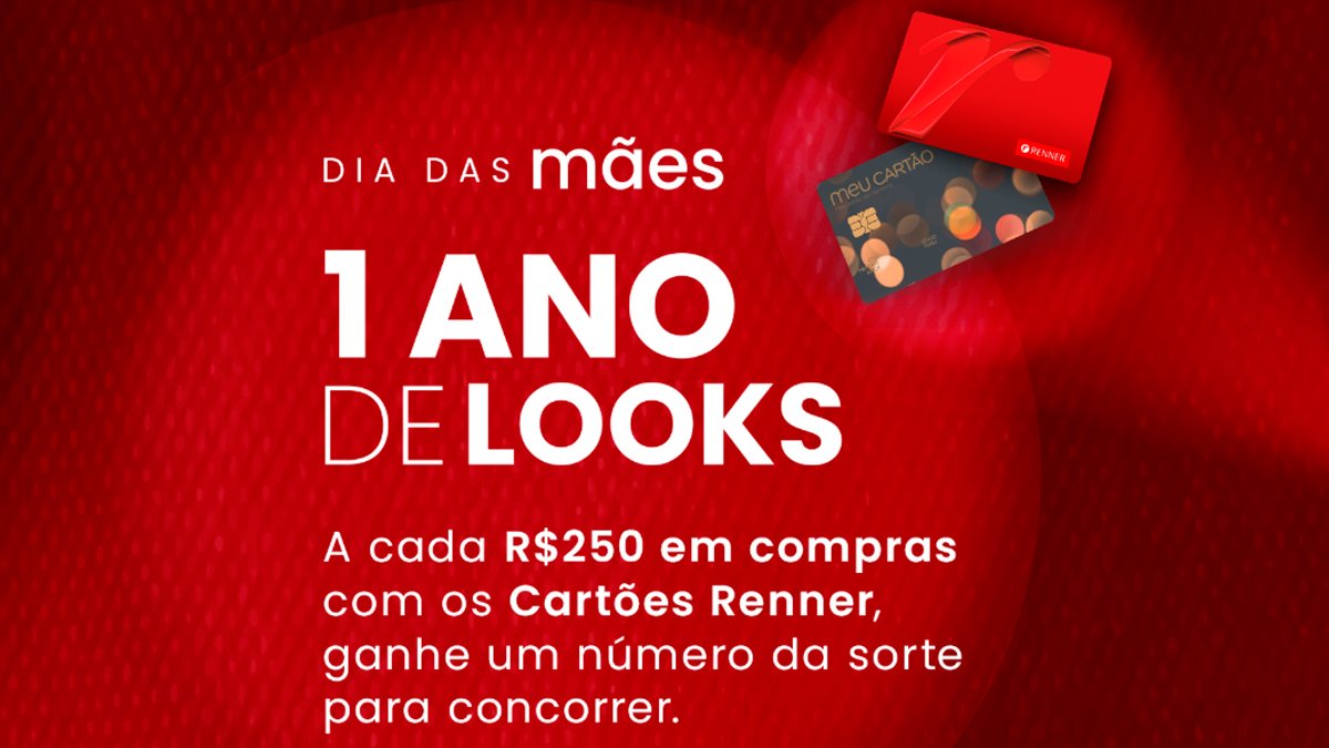 Banner da Renner Dia das Mães 1 Ano de Looks