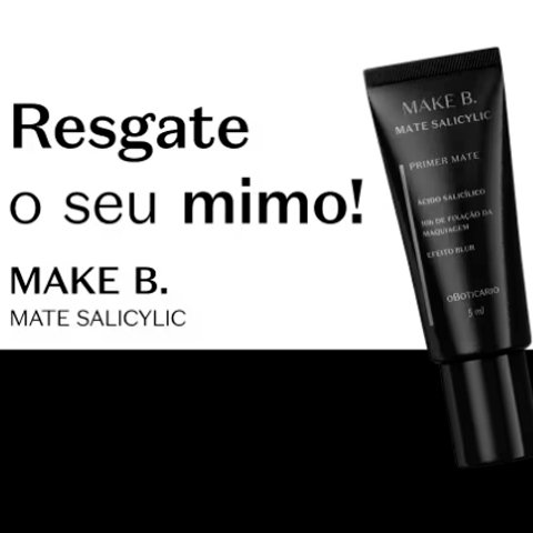 Banner quadrado da Brinde Grátis Boticário Make B. Salicylic