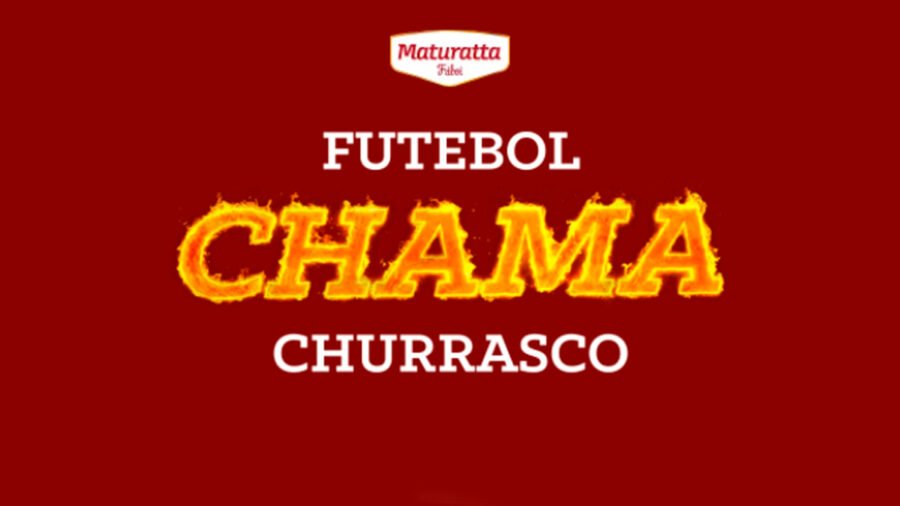 Banner da Maturatta Friboi Futebol Chama Churrasco
