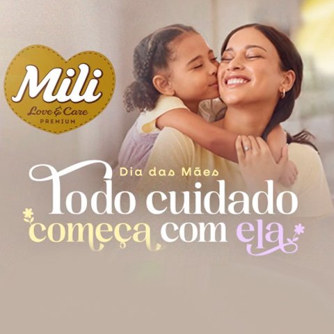 Banner quadrado da Mili Todo Cuidado Começa com Ela