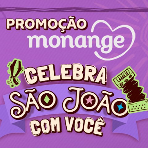 Banner quadrado da Monange Celebra o São João com Você