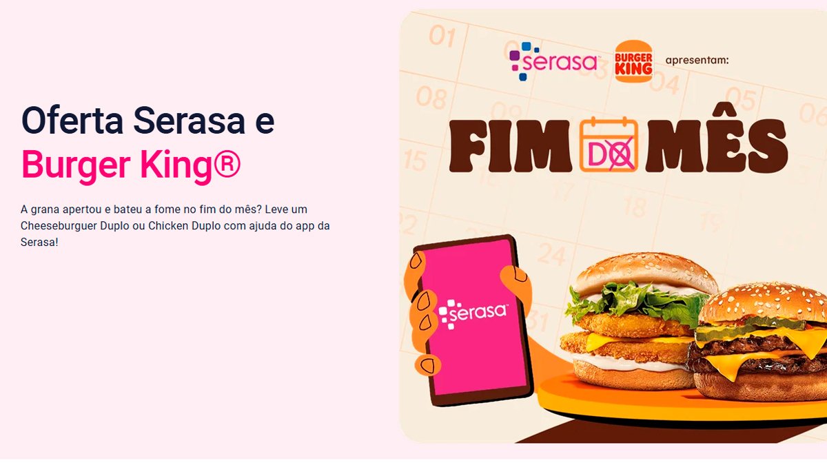 Banner da Serasa e BK Fim do Mês