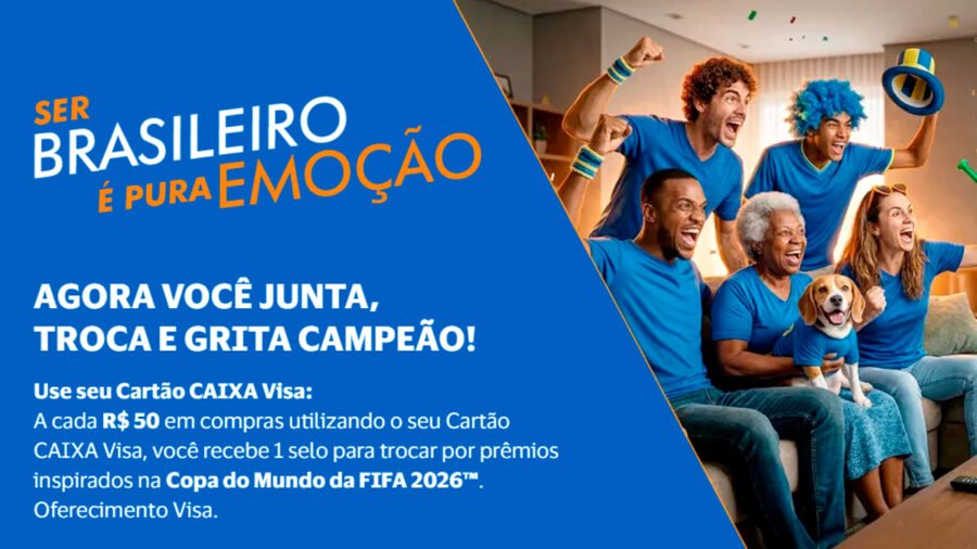 Banner da Cartão Caixa Visa Ser Brasileiro é Pura Emoção