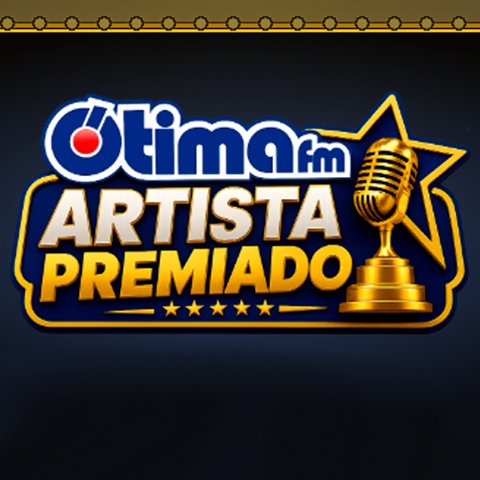 Banner da Promoção Ótima Fm Artista Premiado