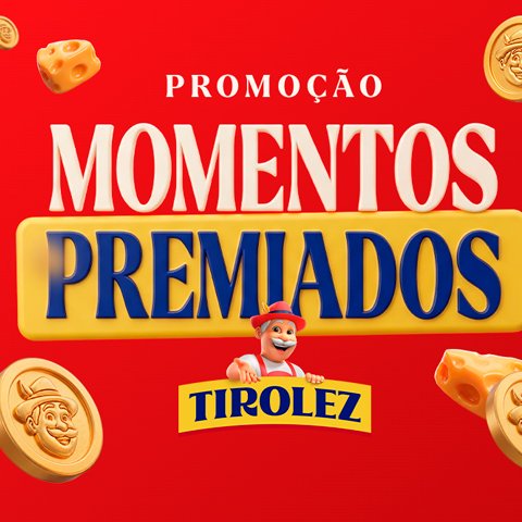 Banner quadrado da Momentos Premiados Tirolez