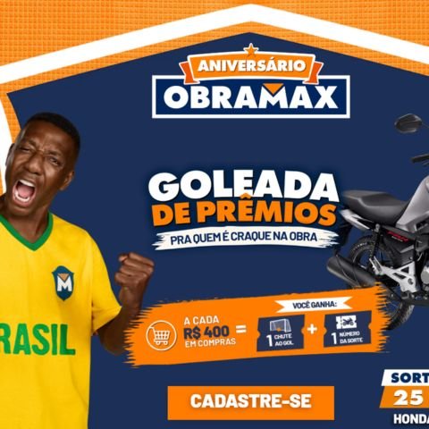 Prêmios e Sorteios em Destaque da Promoção Aniversário Obramax