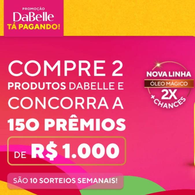 Prêmios e Sorteios em Destaque da Promoção DaBelle Ta Pagando!